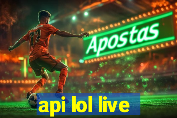 api lol live